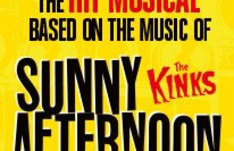 Sunny Afternoon Tickets