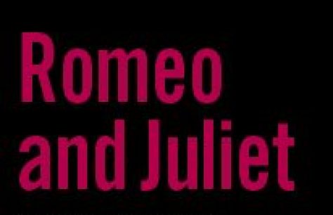 Romeo and Juliet