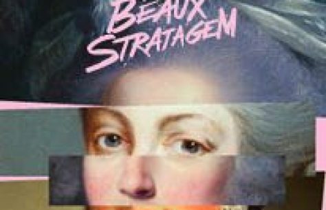 The Beaux’ Stratagem