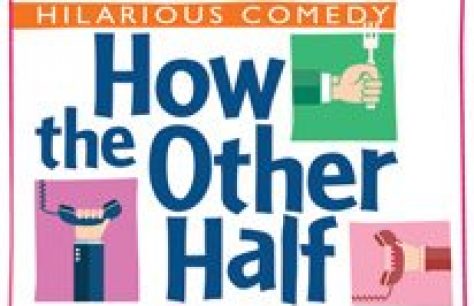 How The Other Half Loves