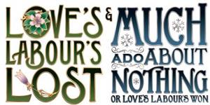 Love’s Labour’s Lost and Much Ado About Nothing transfer to Theatre Royal Haymarket